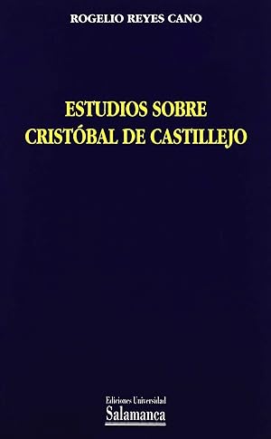 Imagen del vendedor de Estudios sobre Cristbal de Castillejo: tradicin y modernid a la venta por Imosver
