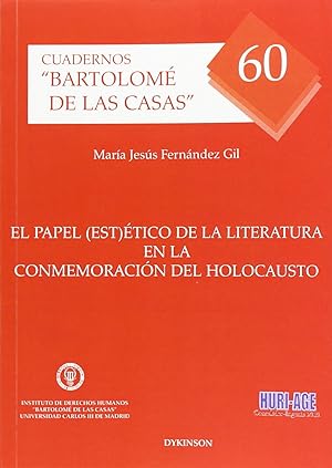 Seller image for El papel esttico de la literatura en la conmemoracin del holocausto for sale by Imosver