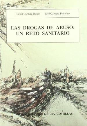 Seller image for Las drogas de abuso: un reto sanitario, for sale by Imosver