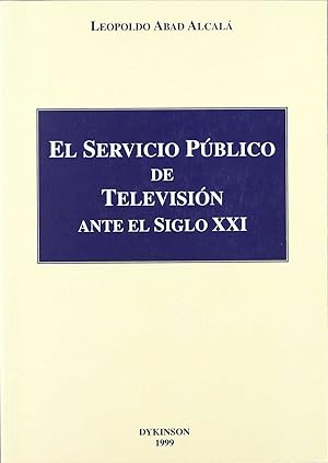 Seller image for El servicio publico de television ante el siglo xxi for sale by Imosver