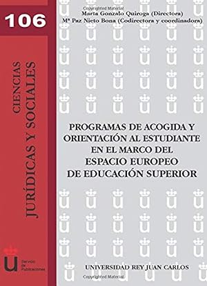 Imagen del vendedor de Programas de acogida y orientacin al estudiante en el marco del espacio europeo de educacin superior a la venta por Imosver