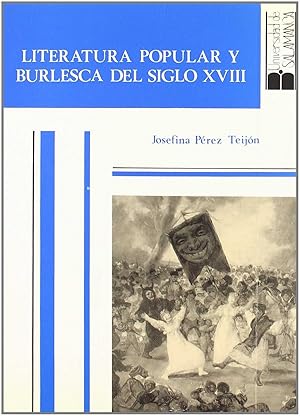 Seller image for Literatura popular y burlesca del siglo xviii for sale by Imosver