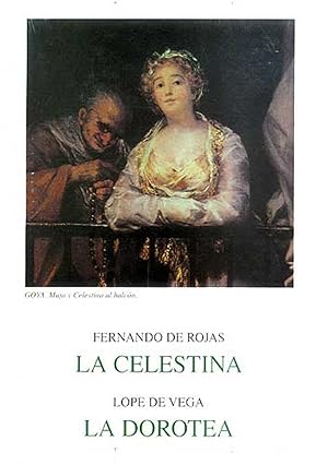 La Celestina/ La Dorotea