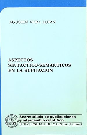 Seller image for Aspectos sintactico-semanticos en la sufijacion for sale by Imosver