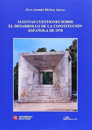 Seller image for Algunas cuestiones sobre el desarrollo de la Constitucin Espaola de 1978 for sale by Imosver