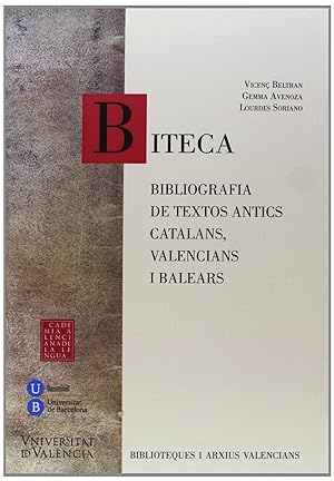 Imagen del vendedor de BITECA. Bibliografia de textos antics, catalans, valencians a la venta por Imosver