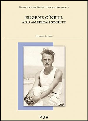 Seller image for Eugene O'Neill and American Society for sale by Imosver