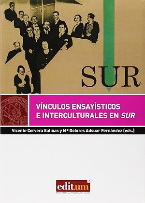 Bild des Verkufers fr Vnculos ensaysticos e interculturales en Sur zum Verkauf von Imosver