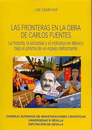 Image du vendeur pour Las fronteras en la obra de Carlos Fuentes: La historia, la mis en vente par Imosver