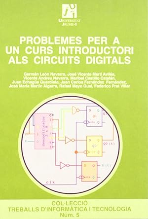 Imagen del vendedor de Problemes per a un curs introductori als circuits digitals a la venta por Imosver