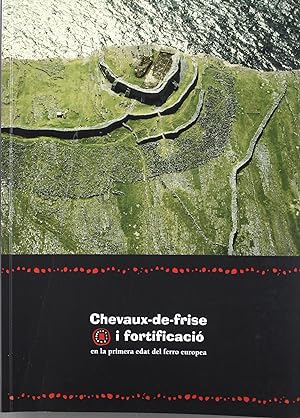 Bild des Verkufers fr Chevaux-de-frise i fortificaci en la primera Edat del Ferro zum Verkauf von Imosver