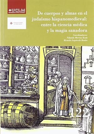 Imagen del vendedor de De cuerpos y almas en el judasmo hispanomedieval: entre la a la venta por Imosver