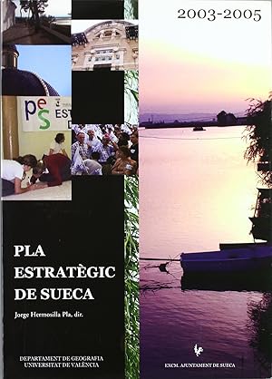 Seller image for Pla estratgic de Sueca 2003-2005 for sale by Imosver