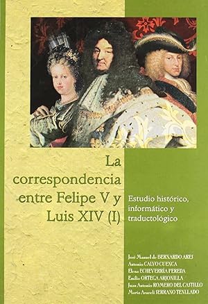 Imagen del vendedor de La correspondencia entre Felipe V y Luis XIV (I). Estudios h a la venta por Imosver