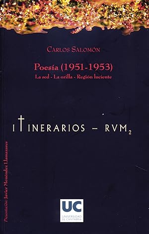 Imagen del vendedor de Poesa (1951-1953) : La sed / La orilla / Regin luciente a la venta por Imosver