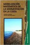 Seller image for Modelizacin matemtica de la sedimentacin en la costa for sale by Imosver