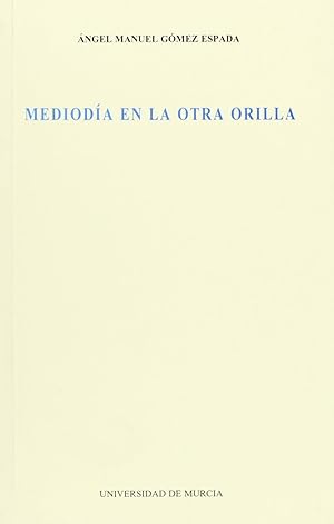 Seller image for Mediodia en la otra orilla for sale by Imosver