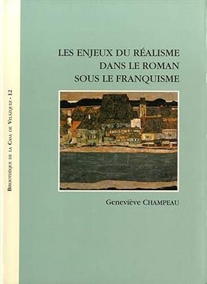 Imagen del vendedor de Les enjeux du ralisme dans le roman sous le franquisme a la venta por Imosver