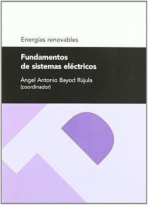 Seller image for Fundamentos de sistemas elctricos (energas renovables) for sale by Imosver