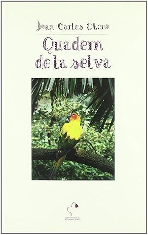 Imagen del vendedor de Quadern de la selva a la venta por Imosver