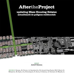 Imagen del vendedor de After the project : updatint mass housing estates a la venta por Imosver