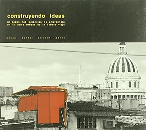 Seller image for Construyendo ideas: unidades habitacionales de emergencia en for sale by Imosver