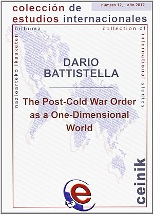 Seller image for The post cold-war order as a one-dimensional world for sale by Imosver