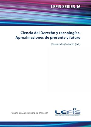 Image du vendeur pour Ciencia del derecho y tecnologas: aproximaciones de present mis en vente par Imosver