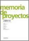 Image du vendeur pour Memoria de proyectos 2009-10 mis en vente par Imosver