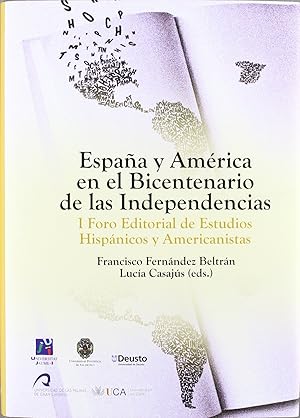 Imagen del vendedor de Espaa y Amrica en el Bicentenario de las Independencias.: a la venta por Imosver