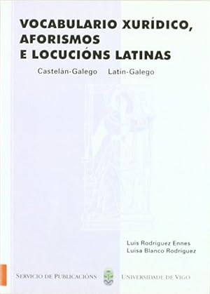 Immagine del venditore per Vocabulario xurdico, aforismos e locucins latinas venduto da Imosver