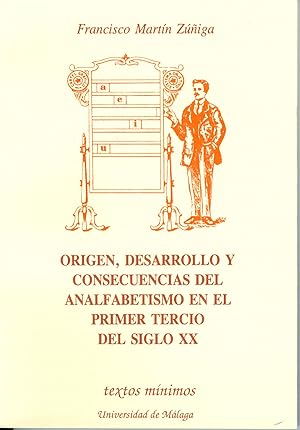 Seller image for Origen, desarrollo y consecuencias de analfabetismo en el pr for sale by Imosver