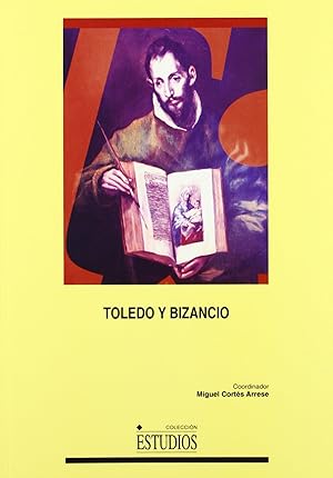 Imagen del vendedor de Toledo y Bizancio a la venta por Imosver