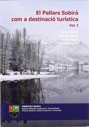 Imagen del vendedor de Pallars sobir com a destinaci turstica vol. i a la venta por Imosver