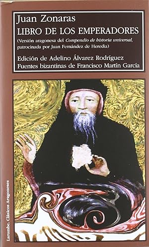 Seller image for Libro de los emperadores. (Versin aragonesa del Compendio d for sale by Imosver