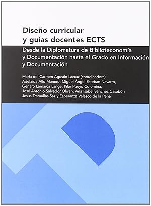 Imagen del vendedor de Diseo curricular y guas docentes ECTS. Desde la Diplomatur a la venta por Imosver