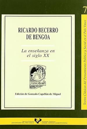 Imagen del vendedor de Ricardo Becerro de Bengoa. La enseanza en el siglo XX a la venta por Imosver
