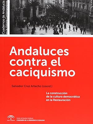 Seller image for Andaluces contra el cacisquismo.cuadernos n2 historia for sale by Imosver