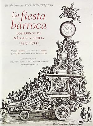Seller image for La fiesta barroca : los reinos de Npoles y Sicilia (1535  for sale by Imosver
