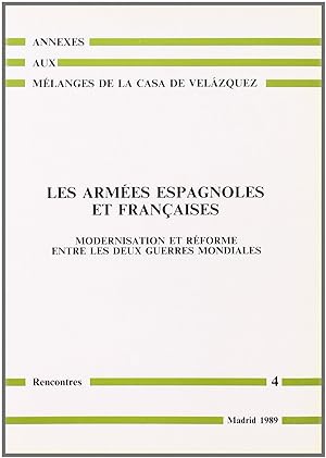 Seller image for Les Armes espagnoles et franaises for sale by Imosver