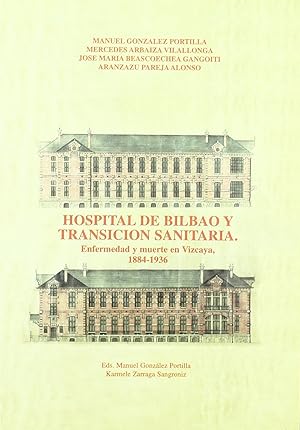 Imagen del vendedor de Hospital de Bilbao y transicin sanitaria. Enfermedad y muer a la venta por Imosver