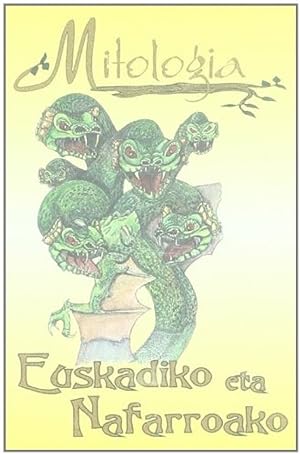 Seller image for Euskadiro eta Nafarroaro mitologia for sale by Imosver