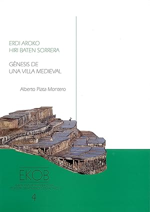 Seller image for Gnesis de una villa medieval. Erdi aroko hiri baten sorrera for sale by Imosver