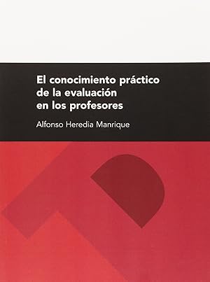 Imagen del vendedor de El conocimiento prctico de la evaluacin en los profesores a la venta por Imosver