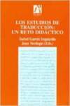 Seller image for Los estudios de traduccin: un reto didctico for sale by Imosver