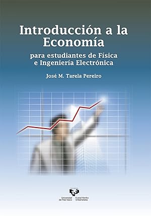 Seller image for Introduccin a la Economa para estudiantes de Fsica e Inge for sale by Imosver