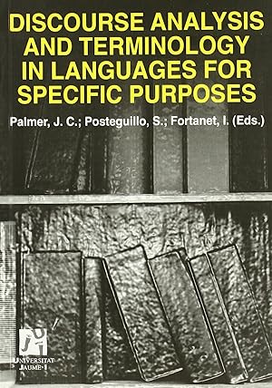Imagen del vendedor de Discourse Analyisis and Terminology in Languages for Specifi a la venta por Imosver