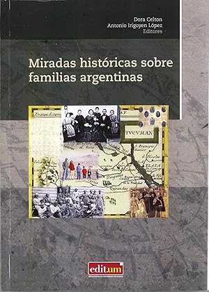 Seller image for Miradas histricas sobre familias argentinas for sale by Imosver