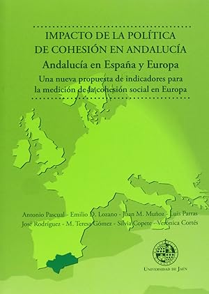 Bild des Verkufers fr Impacto de la poltica de cohesin en Andaluca. Andaluca e zum Verkauf von Imosver