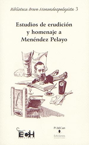Imagen del vendedor de Estudios de erudicin y homenaje a Menndez Pelayo a la venta por Imosver